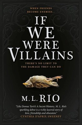 M. L. Rio If We Were Villains