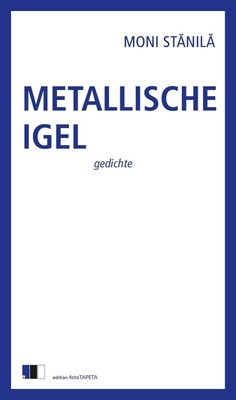 Moni St¿Nil¿ | Metallische Igel | Taschenbuch | Deutsch (2024) | gedichte