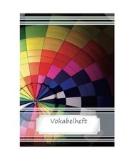 Vokabelheft DIN A5 - Ballon: 70 Seiten liniert, zweispaltig 