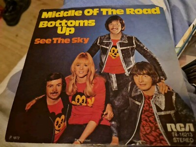 MIDDLE OF THE ROAD  Bottoms Up  RCA RECORDS 1972  Vinyl Single 7''