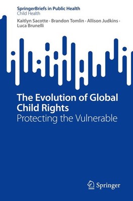The Evolution of Global Child Rights | englisch