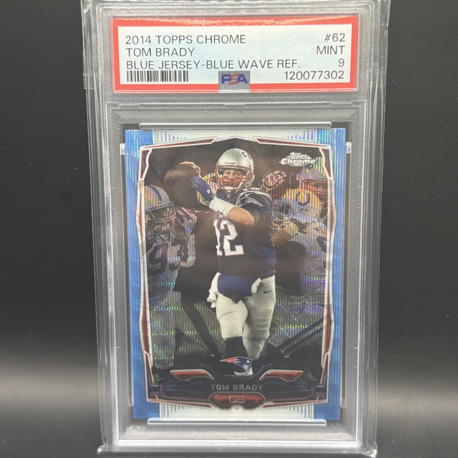 2014 Topps Chrome #62 Blue Wave Refractor Tom Brady PSA 9 Patriots