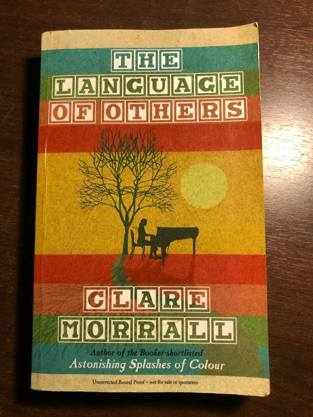 THE LANGUAGE OF OTHERS by CLARE MORRALL - SCEPTRE - P/B - *PROOF*