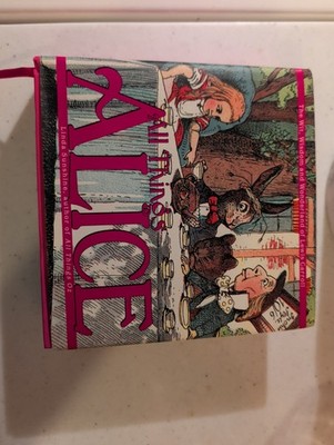 All Things Alice: The Wit, Wisdom a..., Sunshine, Linda