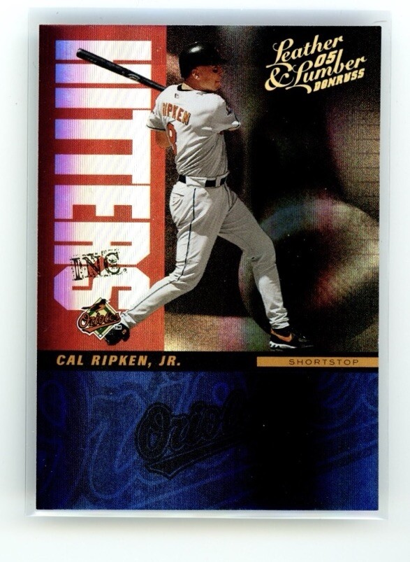 2005 Donruss Leather & Lumber Hitters Inc Cal Ripken Jr Gold Blue SP /100 HOF