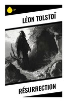 LéOn Tolstoï | RéSurrection | Taschenbuch | FranzöSisch (2024) | Sharp Ink