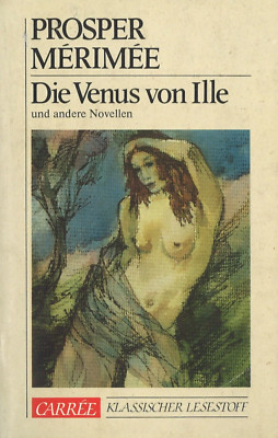 Prosper Mérimée - Die Venus von Ille