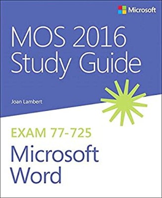 MOS 2016 Studienführer für Microsoft Word Taschenbuch Steve, Lambert,