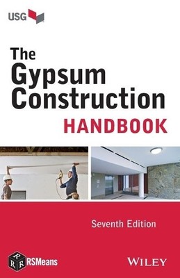 The Gypsum Construction Handbook by  USG - 9781118749845