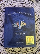Charlie Trotter's Seafood SIGNED-W/ Origi…