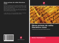 Nilufar Mukhiddinova | Obras-Primas Da Velha Literatura Russa | Taschenbuch