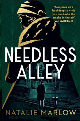 Needless Alley: The critically acclaimed historical cri - Paperback NEW Marlow,