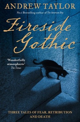 Fireside Gothic By Andrew Taylor - New Copy - 9780008171254