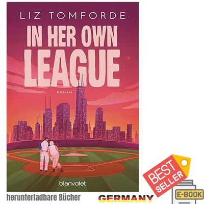 In Her Own League: Roman - TikTok made me buy it: Das, Liz Tomforde 2026