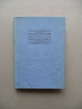 Manuali Hoepli Allievi Ingegnere Elettricista Barni Prima Edizione Milano 1928