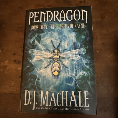 The Pilgrims of Rayne: Pendragon Book Eight: by D.J. Machale English New