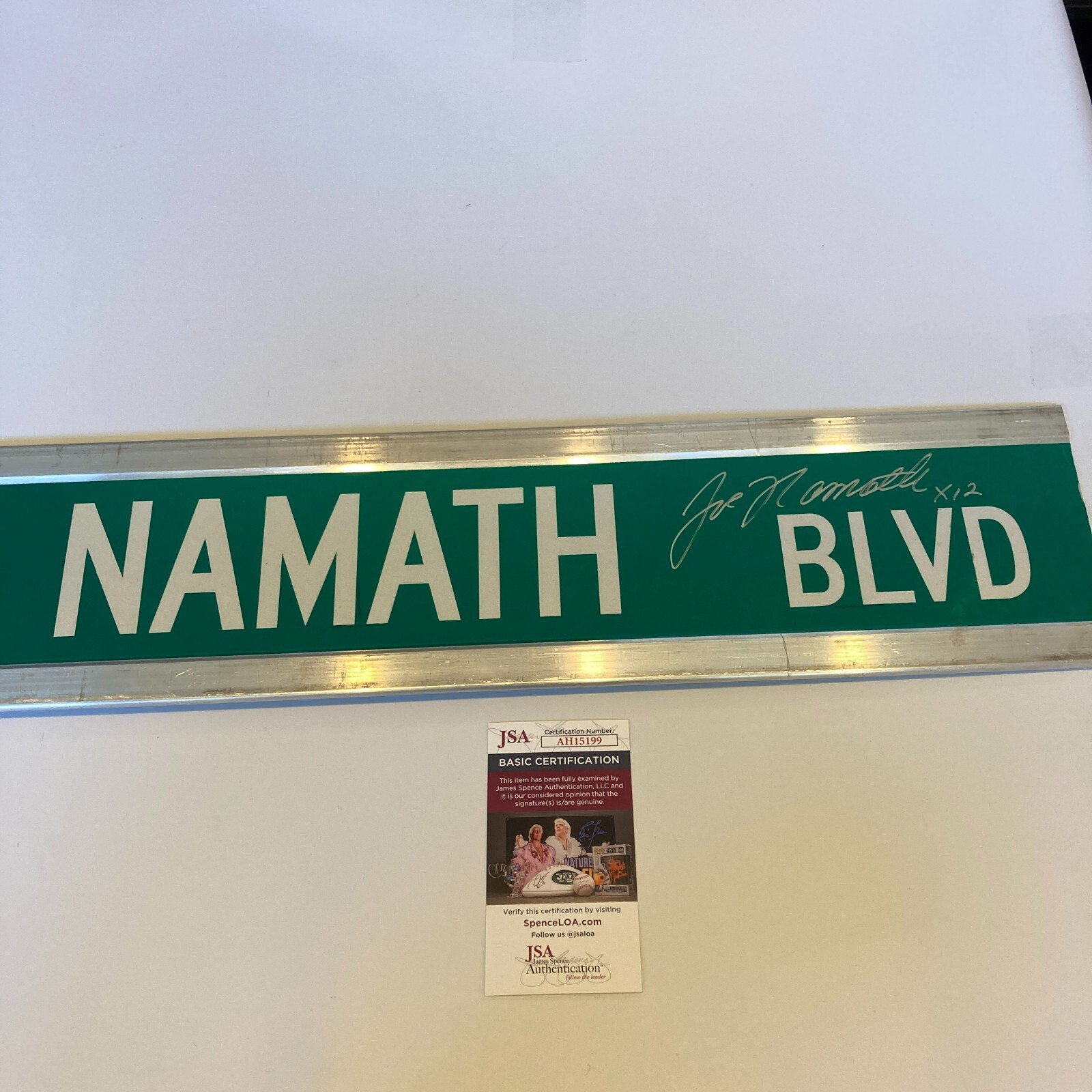 Joe Namath Autographed Signed 6X30 Street Sign Joe Namath Blvd JSA COA 