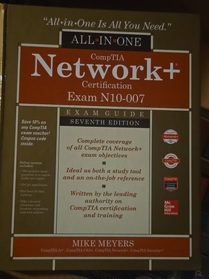 CompTIA Network+ Certification All-In-One Exam Guide, Seventh Edition (Exam...