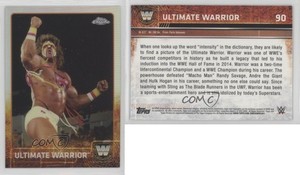 2015 Topps Chrome WWE Refractor Ultimate Warrior #90 HOF