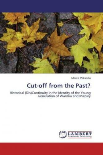 Thumbnail - Cut-off From The Past? Historical (dis)continuity In The Identity Of