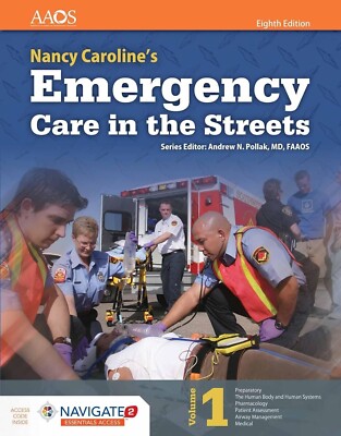 Nancy Caroline's Emergency Care in the Streets - Hardcover, by AAOS - New h