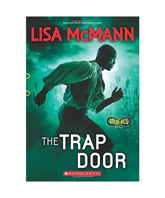 The Trap Door (Infinity Ring, Book 3), Lisa McMann
