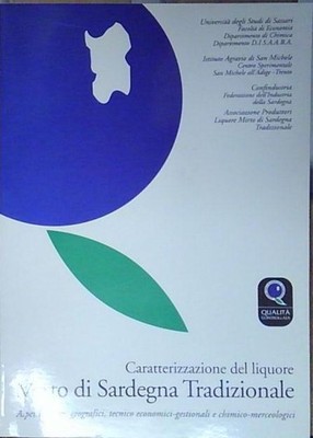 CARATTERIZZAZIONE DEL LIQUIRE MIRTO DI SARDEGNA TRADIZIONALE