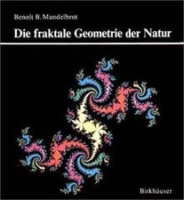 Die fraktale Geometrie der Natur von Benoît ...