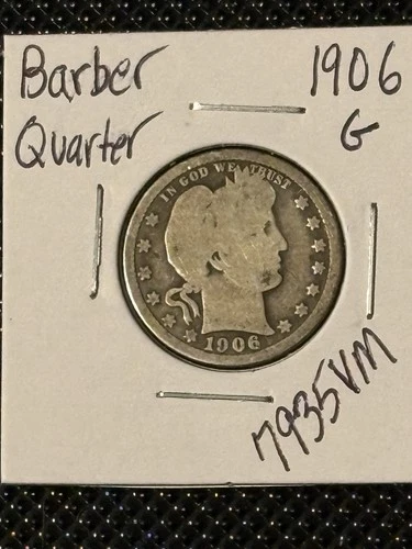 1906 Barber Quarter  G