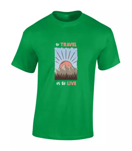 To Travel Is To Live Outdoors Walking Hiking Clothing Unisex T-Shirt