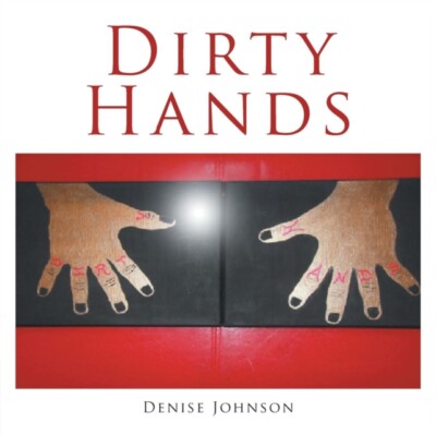 Johnson - Dirty Hands - Neues Taschenbuch oder Softback - J555z