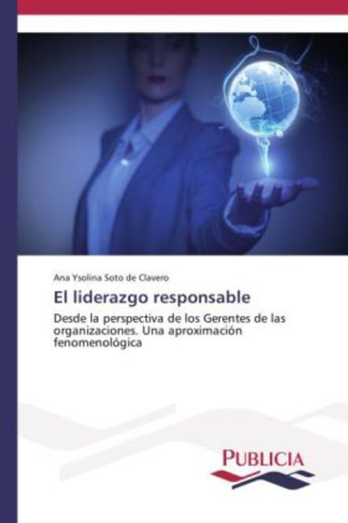 Thumbnail - Ana Ysolina Soto De Clavero | El Liderazgo Responsable | Taschenbuch |
