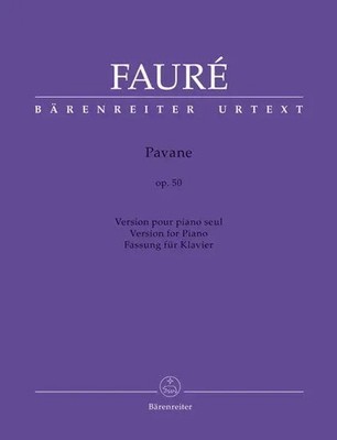 Pavane für Klavier op. 50 | Gabriel Fauré | Broschüre | Bärenreiter Urtext