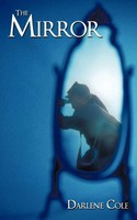 Darlene Cole | The Mirror | Taschenbuch | Englisch (2009) | AuthorHouse