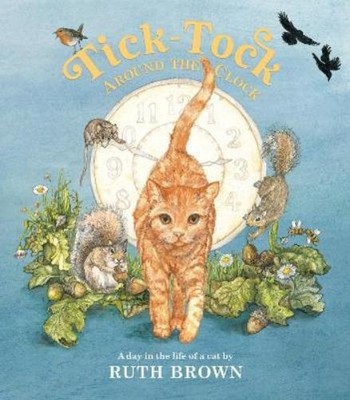 Ruth Brown Tick Tock Around the Clock (Gebundene Ausgabe)
