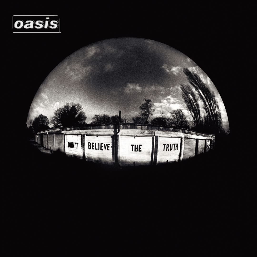 OASIS DON'T BELIEVE THE TRUTH NEW CD