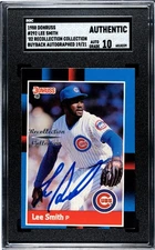 1988 Donruss Lee Smith ‘02 Recollection SGC A Authentic w/10 Buyback Auto /21