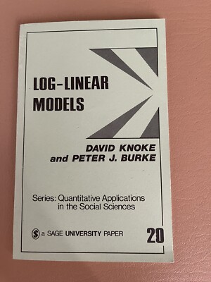 Log-Linear Models Paperback David Knoke