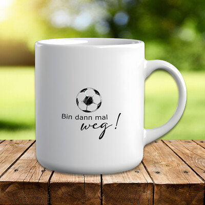 Tasse mit Spruch ''Bin dann mal weg! - Fußball  T32 Ball Hobby Geschenk 330 ml