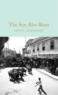 The Sun Also Rises by Hemingway, Ernest [Hardcover]