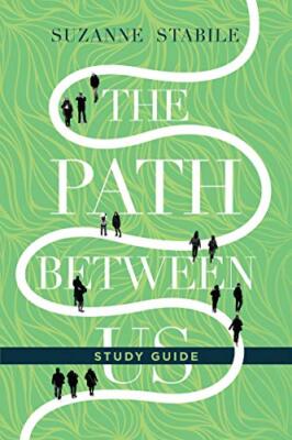 The Path Between Us Study Guide, Stabile New 9780830846436 Fast Free Shipping-,
