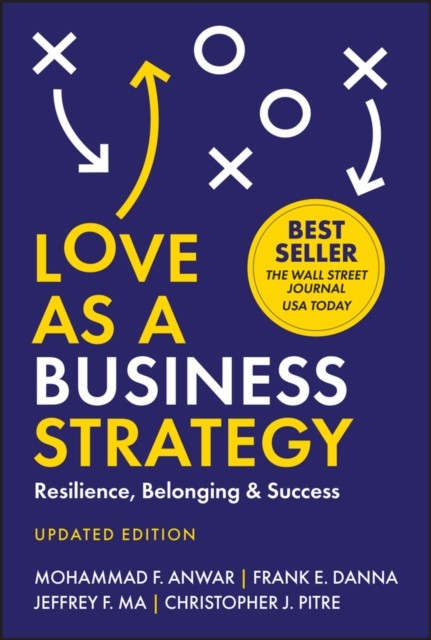 Love As a Business Strategy by Christopher J. Pitre (Hardback Book)