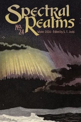 S. T. Joshi Spectral Realms No. 24 (Paperback)