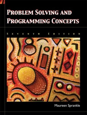 PROBLEM SOLVING AND PROGRAMMING CONCEPTS (7TH EDITION) By Maureen Sprankle *VG+*