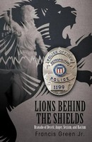 Francis Green Jr | Lions Behind The Shields | Taschenbuch | Englisch (2012)