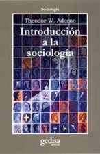 Introducción a la sociología [Spanish] by Adorno, Theodor W. [Paperback]