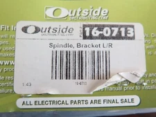 NOS Outside Distributing L/R Bracket Spindle 16-0713 (8C-1)