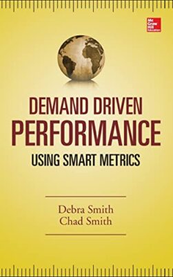 Demand Driven Performance, Hardback  by Debra Smith