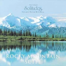 Rocky Mountain Suite - Music CD - Solitudes -  2006-10-26 - Solitudes - Very Goo