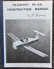 Pazmany Construction Manual PL-4A, HOMEBUILT ...
